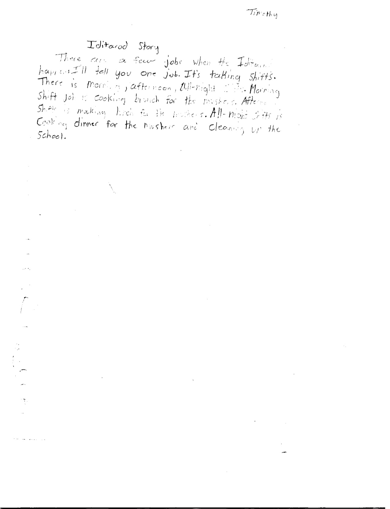 Timothy's (from Nikolai) writing about working during the Iditarod.